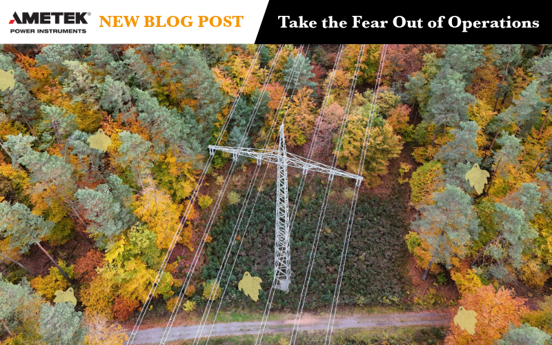 No Tricks, No Scares: How AMETEK Power Instruments Takes the Fear Out of Operations